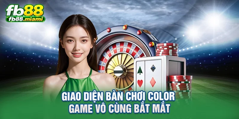 Giao diện bàn chơi Color game vô cùng bắt mắt